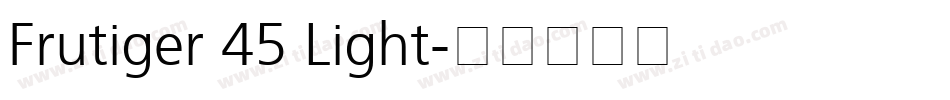 Frutiger 45 Light字体转换